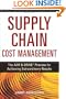 2007 Fall list: The Supply Chain Cost Management: The Aim & Drive Process for Achieving Extraordinary Results