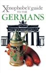 The Xenophobe's Guide to the Germans...