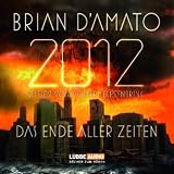 2012: Das Ende aller Zeiten: Teil 1.