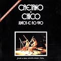 Caetano E Chico Juntos