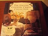 The English country crafts collection