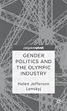 Gender politics and the Olympic industry
