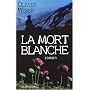 La mort blanche