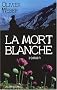 La mort blanche
