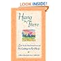 Hang In There: Life can be hard sometimes but it's going to be okay (Blue Mountain Arts Collection)