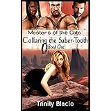 masters of the cats collaring the saber tooth volume 1