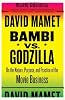 Bambi Vs. Godzilla: On the Nature, Purpose, and Practice of the Movie Business (Vintage)