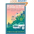 Golden Dreams: California in an Age of Abundance, 1950-1963 (Americans and the California Dream) by Kevin Starr