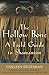 The Hollow Bone: A Field Guide to Shamanism