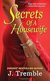 Secrets of A Housewife (Dafina Contemporary Romance)