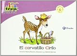 El cervatillo Cirilo / The Fawn Cyril: Un Cuento Con La C (Ce, Ci) / a Story With C (Ce, Ci) (El Zoo De Las Palabras / Zoo Words)