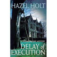 Delay of Execution (A Sheila Malory mystery)