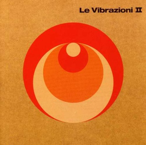 Le Vibrazioni - Vieni Da Me - Zortam Music