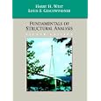 Fundamentals of Structural Analysis by Harry H. West and Louis F. Geschwindner