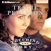 Touching the Sky: Land of the Lone Star, Book 2 | Tracie Peterson