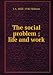 The social problem; life and work (1901) chez Livres sur le nom: 51sgshfmGgL._SL75_