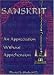 Sanskrit: An Appreciation Without Apprehension