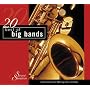 20 Best of Big Bands