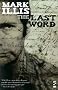 The Last Word (Salt Modern Fiction)