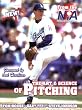 The Art & Science of Pitching