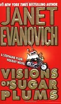 Visions of Sugar Plums: A Stephanie Plum Holiday Novel