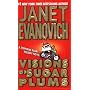 Visions of Sugar Plums: A Stephanie Plum Holiday N&hellip by Janet Evanovich