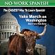 Yaks March on Washington: No-Work Spanish Audiobook, Title 1 - English and Spanish Edition