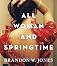 All Woman and Springtime