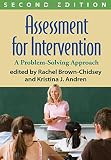 Assessment for intervention : a problem-solving approach