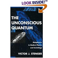 The Unconscious Quantum: Metaphysics in Modern Physics and Cosmology