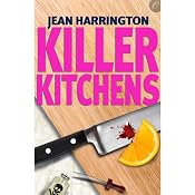 Killer Kitchens: Murders by Design, Book 3 | [Jean Harrington]