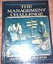 The Management Challenge: an Introduction to Management