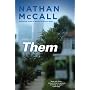 Them: A Novel