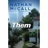 Them: A Novel (Hardcover)