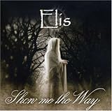 Show Me the Way