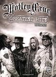Motley Crue Greatest Hits: Authentic Guitar TAB (Guitar Tab Editions)