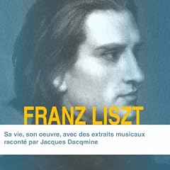 Franz Liszt : sa vie et son oeuvre racontées aux enfants, partie 10