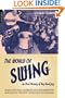 The World of Swing: An Oral History of Big Band Jazz