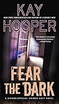 Fear the Dark (A Bishop/SCU Novel) Fear the Dark (A Bishop/SCU Novel)