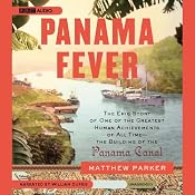 Panama Fever | [Matthew Parker]