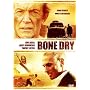 Bone Dry