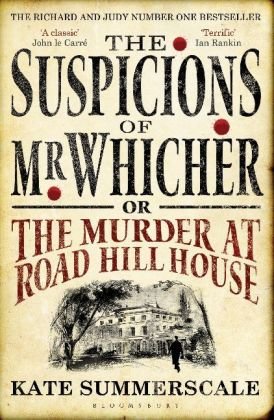 The Suspicions of Mr. Whicher: or the Murder at Road Hill House