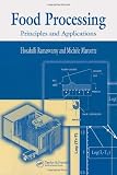 Food Processing: Principles and Applications