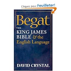 Begat: The King James Bible and the English Language