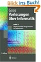 Vorlesungen �ber Informatik: Band 2: Objektorientiertes Programmieren und Algorithmen (Springer-Lehrbuch)