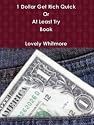 1 Dollar Get Rich Quick Or At Least Try Book