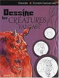 Revue Fleurus  / Dessine les créatures fantasy