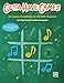 Gotta Have Games: 25 Creative Competitions for the Music Classroom