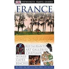 France (DK Eyewitness Travel Guide)