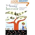 The Young Investor: Projects and Activities for Making Your Money Grow by Katherine R. Bateman